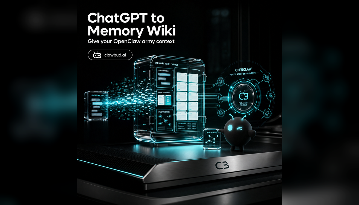 ChatGPT History Import to Memory Wiki: Turn Old Chats Into OpenClaw Agent Memory