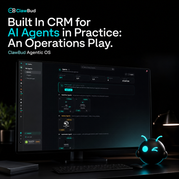 Built In CRM for AI Agents in Practice: An Operations Playbook for Agent Teams